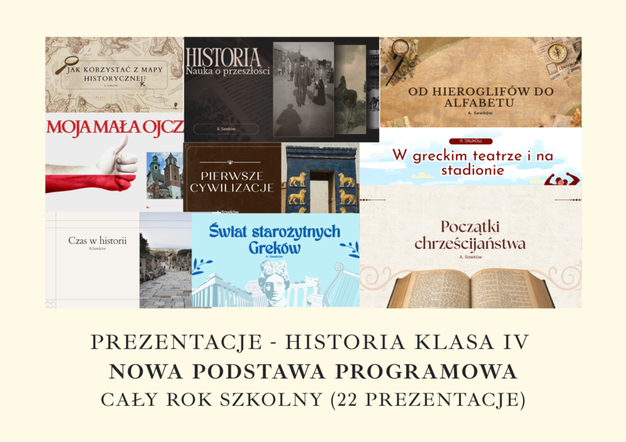Prezentacje - HISTORIA cała klasa 4 - NOWA PODSTAWA PROGRAMOWA