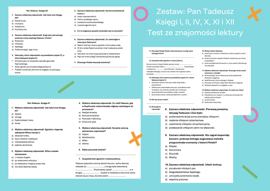 Zestaw testów - Pan Tadeusz. Księgi I, II, IV, X, XI, XII