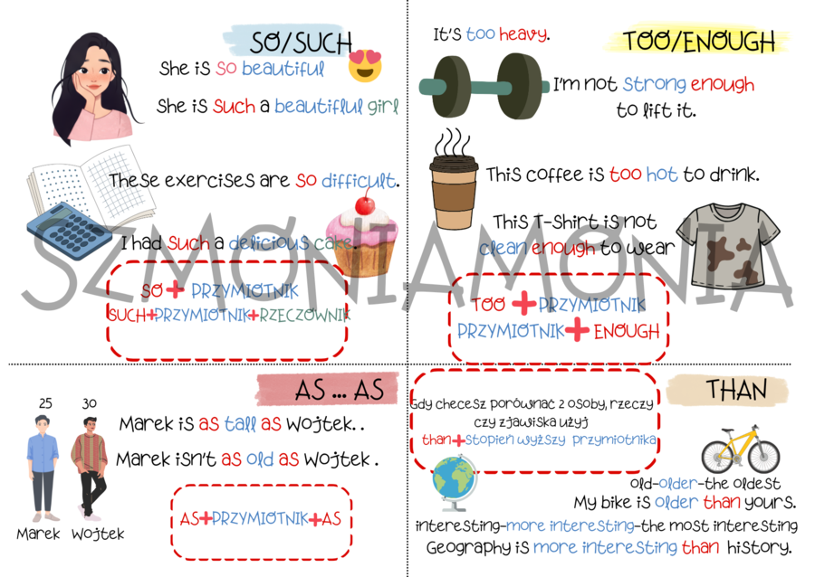 STOPNIOWANIE PRZYMIOTNIKÓW: SO/SUCH,AS...AS, TOO/ENOUGH, THAN