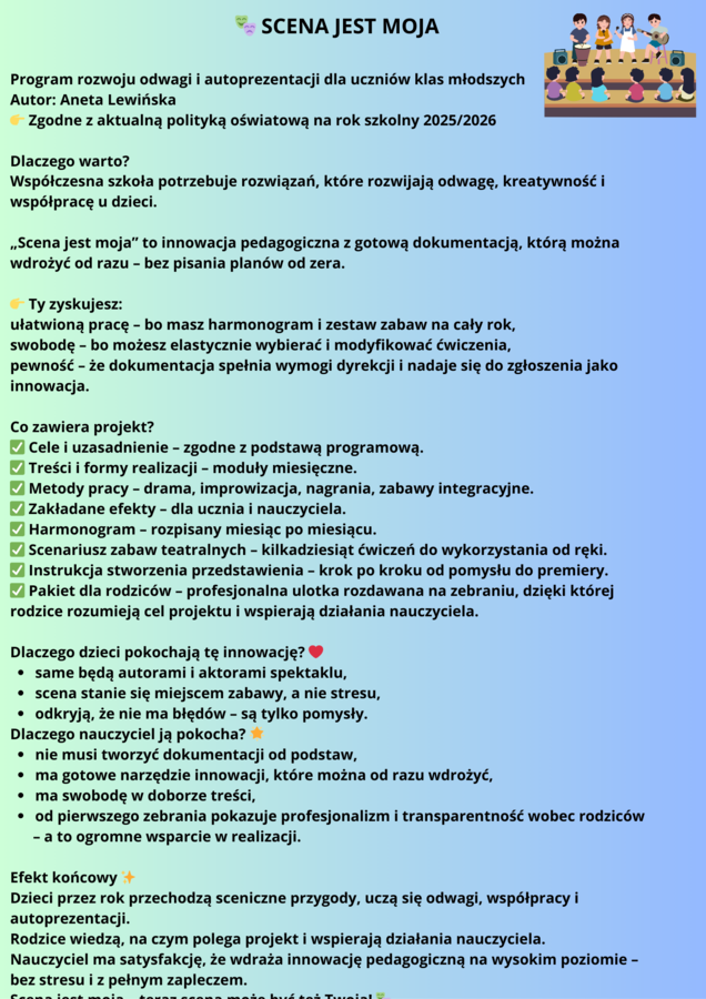 INNOWACJA PEDAGOGICZNA "SCENA JEST MOJA"Program rozwoju odwagi i autoprezentacji