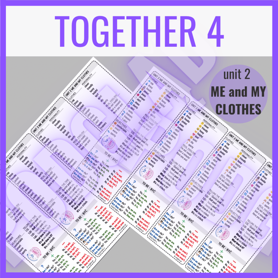 Together 4 unit 2 ME and MY CLOTHES - zakładki do książki / słownictwo i gramatyka