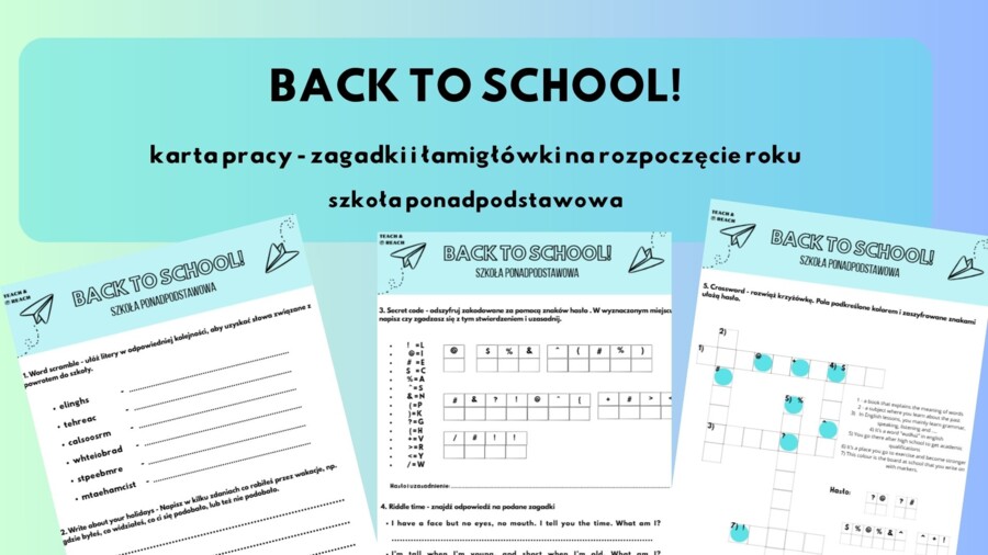 Back to school! zagadki, karta pracy, łamigłówki liceum szkoła ponadpodstawowa