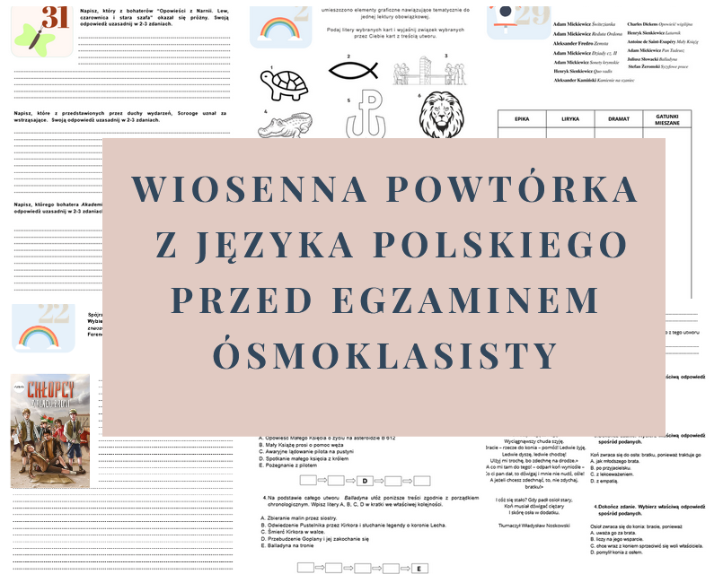 Egzamin ósoklasisty z języka polskiego -  Wiosenna powtórka