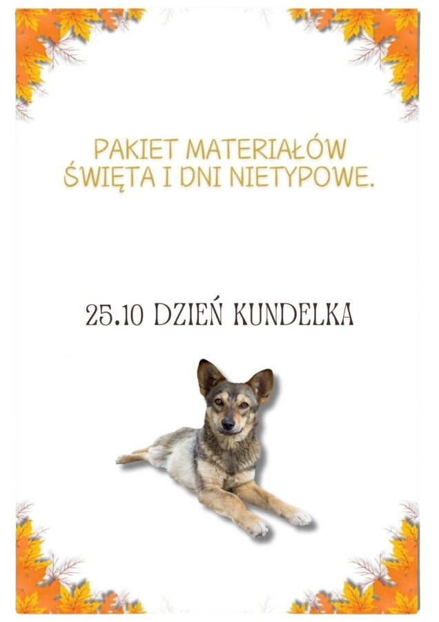 PAKIET MATERIAŁÓW NA PAŹDZIERNIK WEDŁUG KALENDARZA ŚWIĄT I DNI NIETYPOWYCH.
