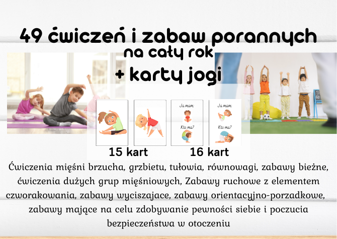 Gimnastyka dla dużego i małego smyka - 49 ćwiczeń i zabaw porannych + karty jogi