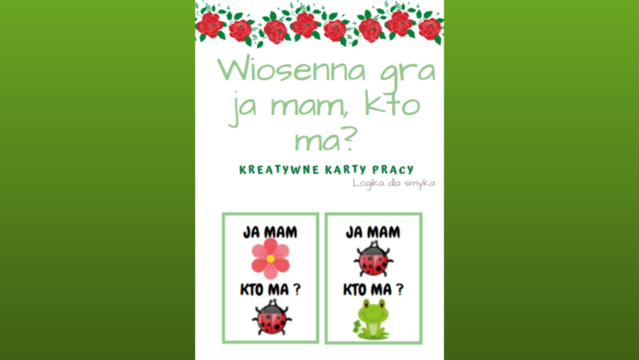 Gra ,,Ja mam, kto ma?" - wiosna