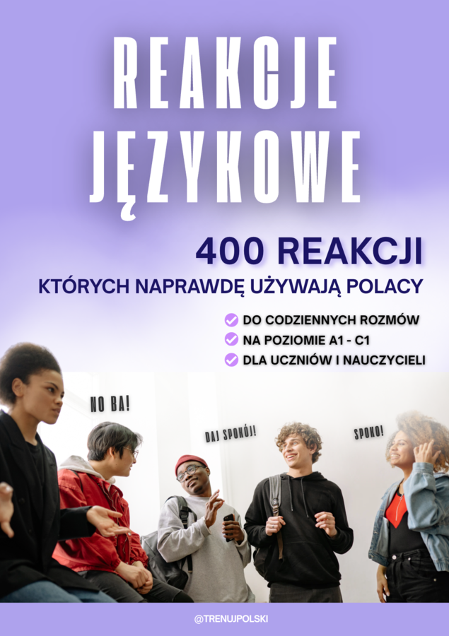 Naturalne reakcje językowe -materiał do nauki JPJO - poziom A1 - C1