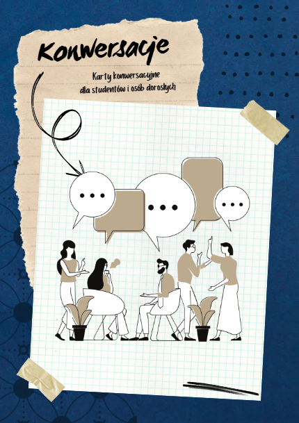 Karty Konwersacyjne dla Studentów i Osób Dorosłych – Idealne Narzędzie do Integracji