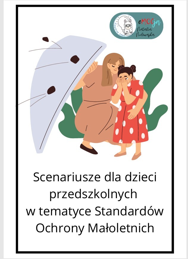 6 Scenariuszy dla dzieci przedszkolnych w tematyce Standardów Ochrony Małoletnich