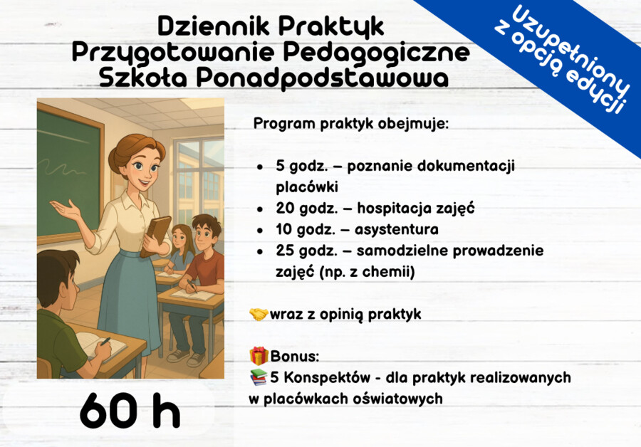 Dziennik Praktyk Przygotowanie Pedagogiczne Szkoła Ponadpodstawowa - 60 h