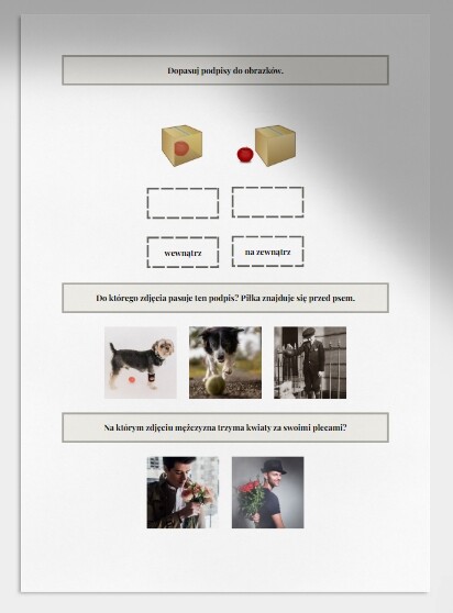 Na, pod, w, za, przed, obok, wewnątrz, na zewnątrz. Karta pracy. Sprawdzian