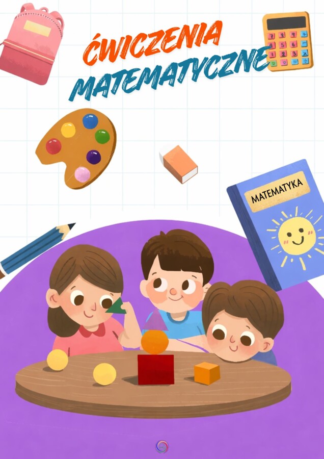 ĆWICZENIA MATEMATYCZNE