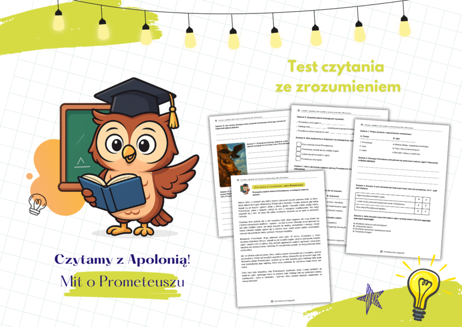 Mit o Prometeuszu. Czytanie ze zrozumieniem. Mitologia grecka. Test czytania ze zrozumieniem
