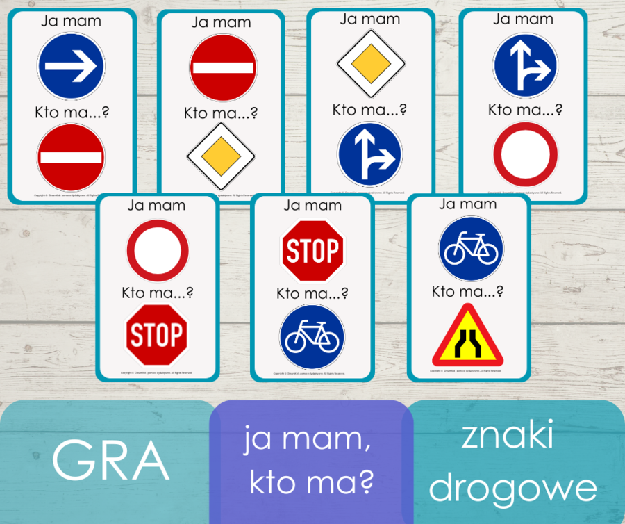Ja mam, kto ma? - znaki drogowe