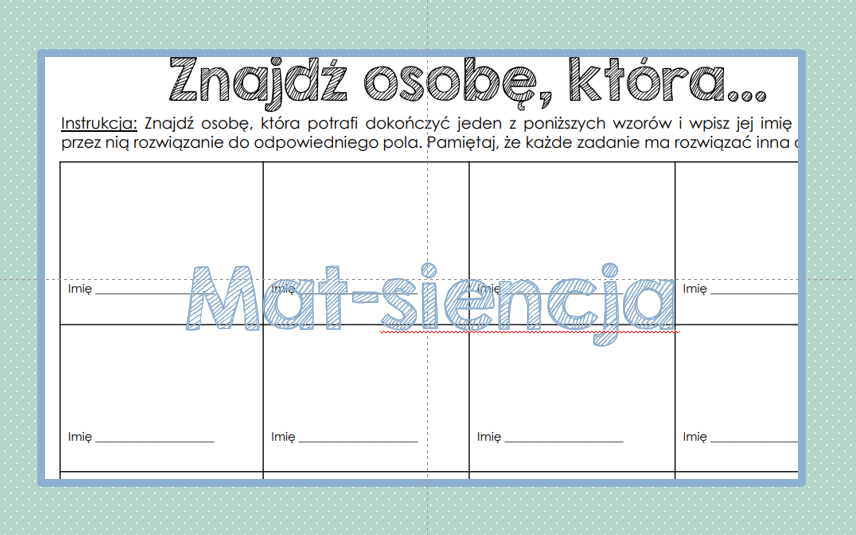 Znajdź osobę która...