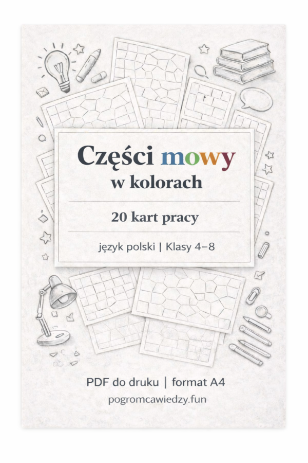 Części mowy w kolorach  - 20 kart pracy (kl.4-8)