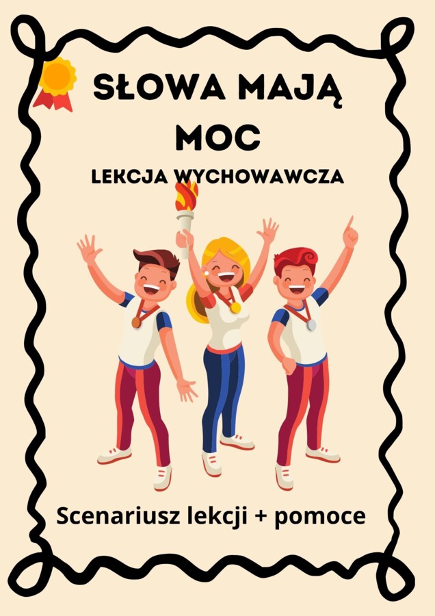 Lekcja wychowawcza - przemoc i wsparcie rówieśnicze klasy 4-8
