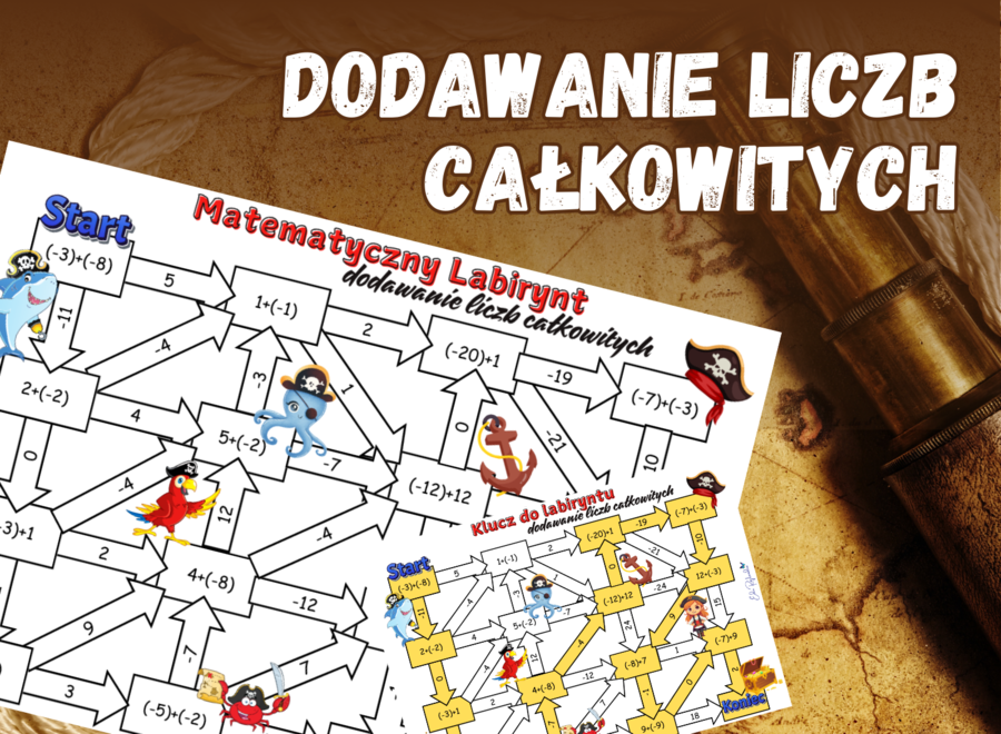 MATEMATYCZNY LABIRYNT - dodawanie liczb całkowitych, liczby całkowite, klasa 5, 6, piracka karta pracy