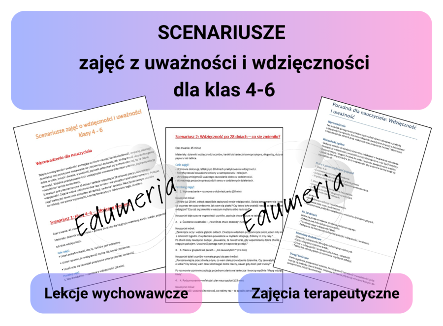 Scenariusze dla uczniów klas 4–6 – Wdzięczność i uważność