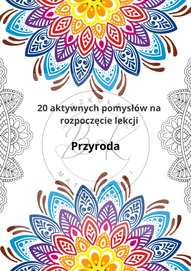 50 aktywnych pomysłów na rozpoczęcie lekcji- przyroda