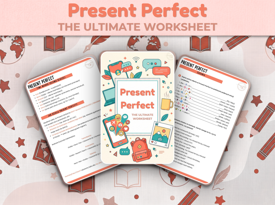 MEGA PAKA: Present Perfect – 22 zadania + KLUCZ