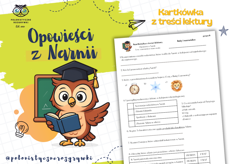 Opowieści z Narnii. Lew, czarownica i stara szafa. Kartkówka z treści lektury. Lektura obowiązkowa