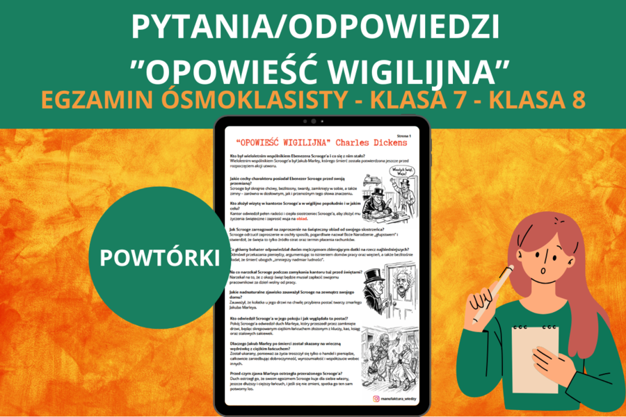 Egzamin ósmoklasisty z języka polskiego – Opowieść wigilijna – powtórka, opracowanie, pytania i odpowiedzi, E8
