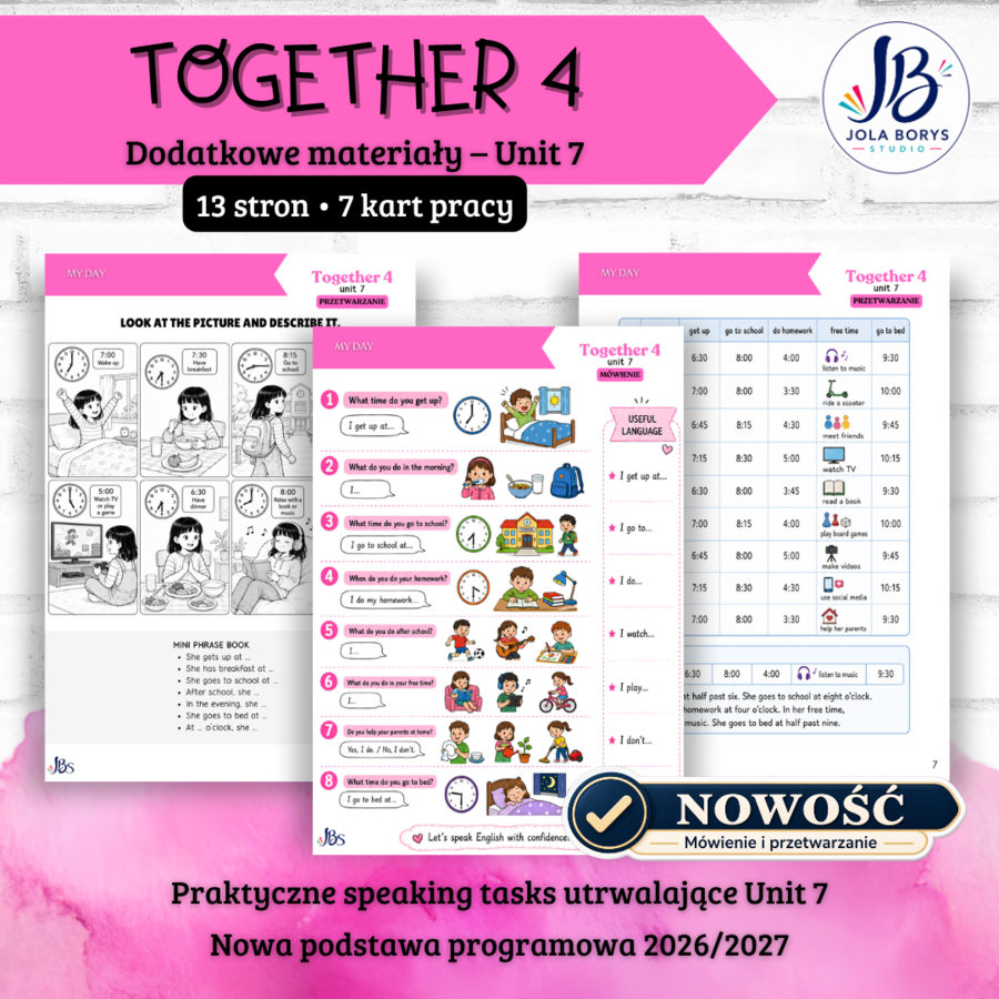 Together 4 Unit 7: My Week – speaking, mówienie, karty pracy, ćwiczenia, nowa podstawa 2026/2027