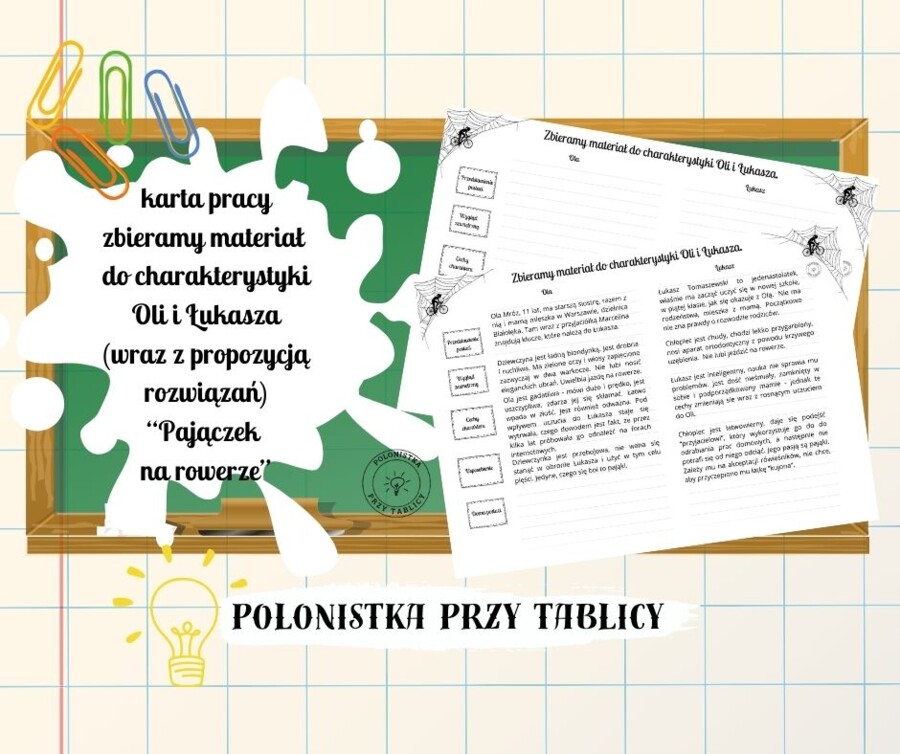 „Pajączek na rowerze” – zbieramy materiał do charakterystyki głównych bohaterów (Ola i Łukasz, charakterystyka) karta pracy + rozwiązania
