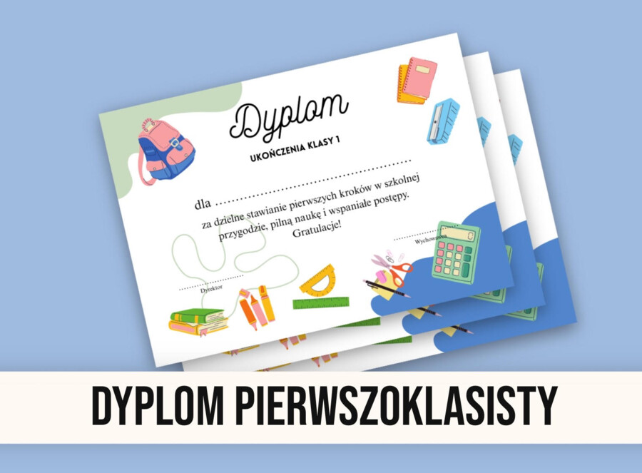 Dyplom pierwszoklasisty