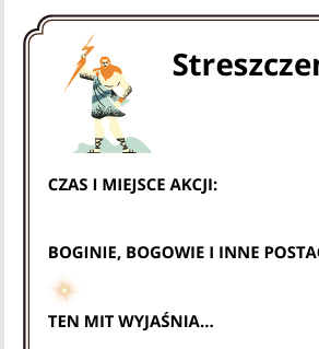 Streszczenie mitu - uniwersalna karta pracy + wykreślanka z mitologii greckiej