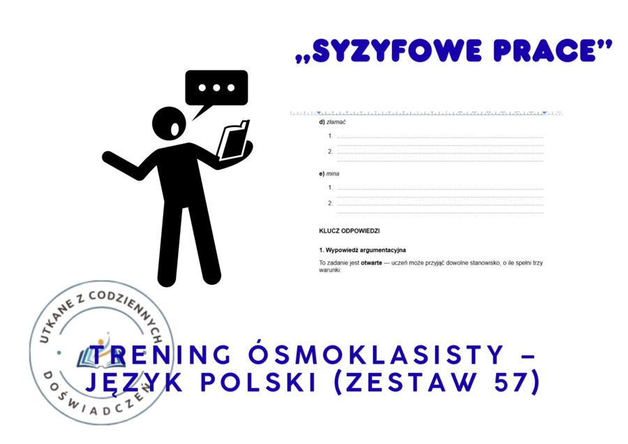 Trening ósmoklasisty – język polski (zestaw 57). „Syzyfowe prace”.  Motyw: recytacja „Reduty Ordona"