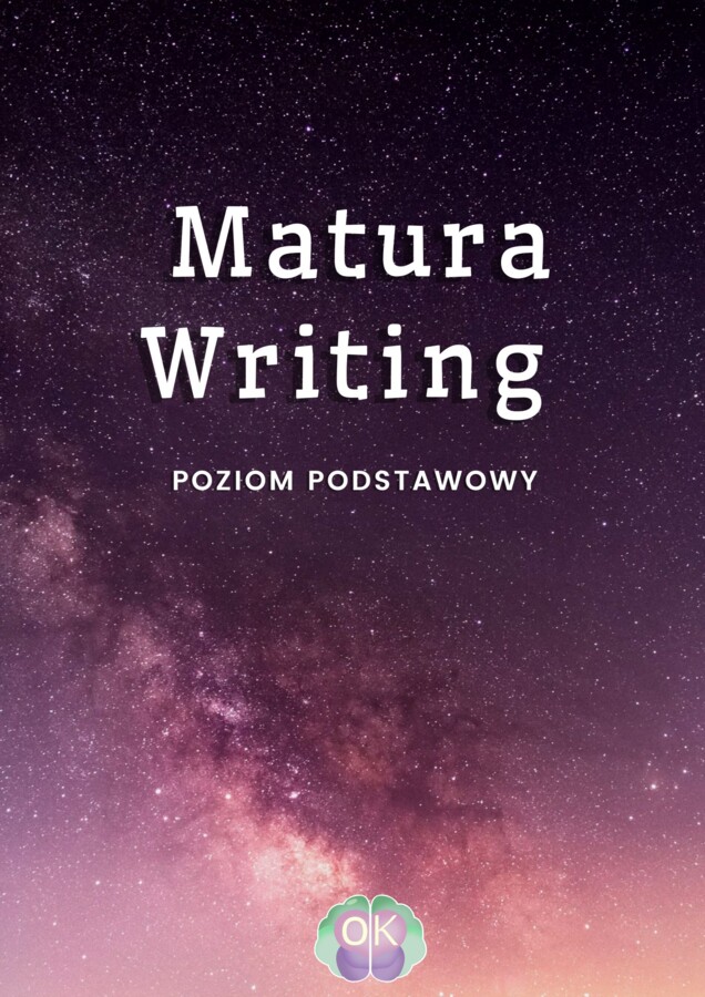 Matura pisemna z języka angielskiego – zestaw 14 zadań (poziom podstawowy)matura podstawowa, pisanie po angielsku, zadania maturalne, mail po angielsku, wpis na bloga, ćwiczenia pisemne, przygotowanie do matury, English Matura, basic level, writing tasks
