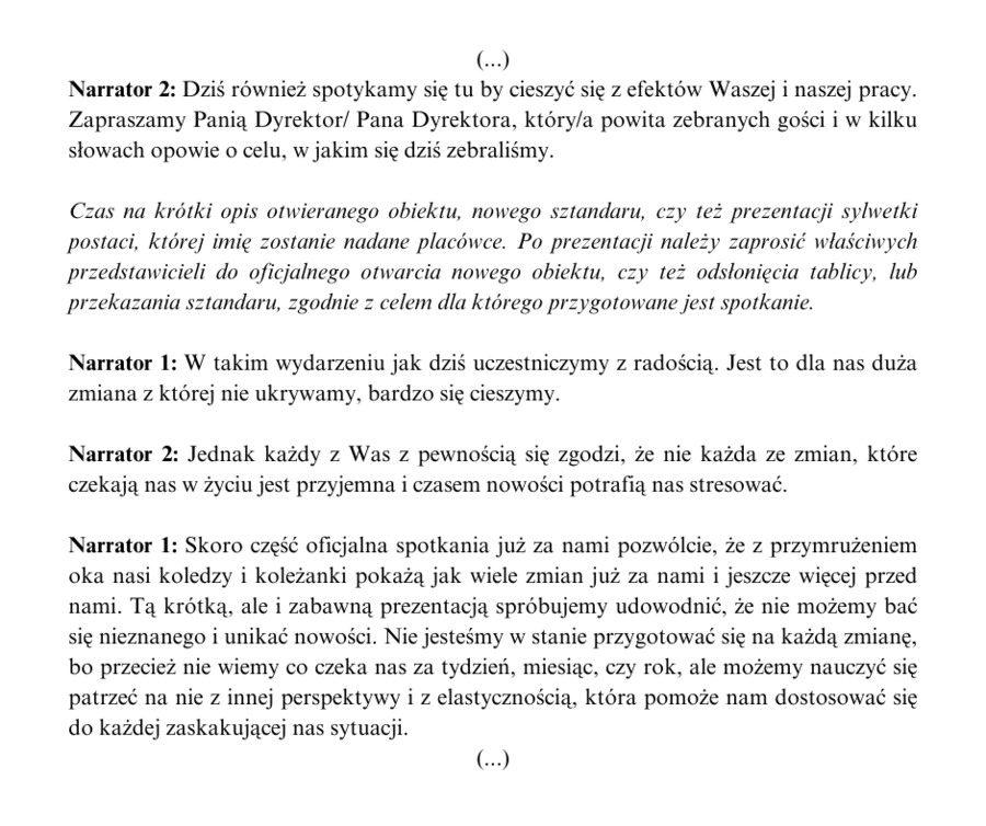 Uniwersalny scenariusz do wykorzystania z okazji otwarcia nowego obiektu, nadania imienia itp.
