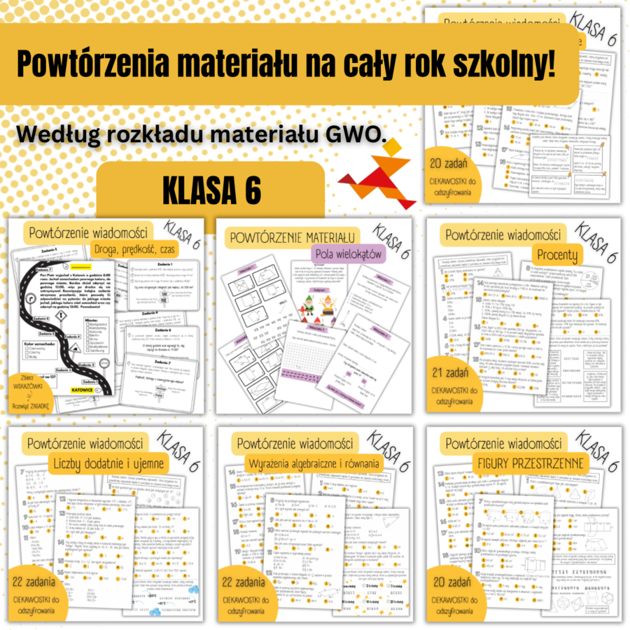 POWTÓRZENIA MATERIAŁU w klasie 6 – GWO – PAKIET 9 materiałów