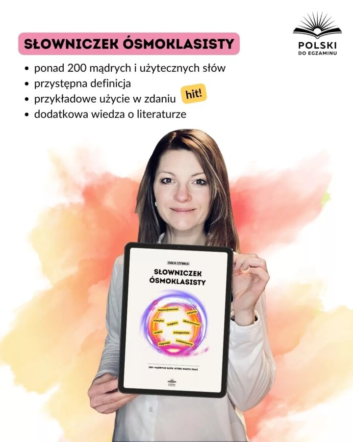 Słowniczek ósmoklasisty – ponad 200 mądrych słów na egzamin