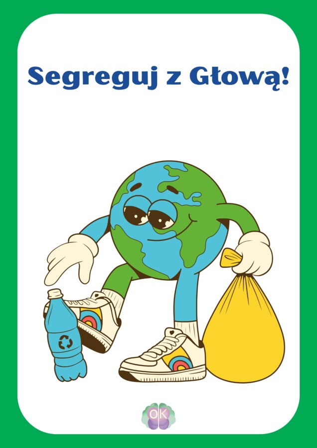 ♻️ Segreguj z Głową! – nauka recyklingu przez zabawę (12 stron)