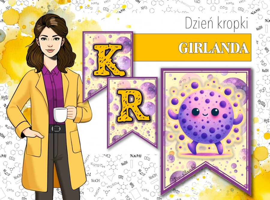 Girlanda / baner / proporczyk / napis / dekoracje / ścienna gazetka szkolna. Dzień kropki