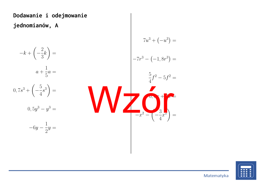 Dodawanie i odejmowanie jednomianów | matematyka, algebra | 26 kolumn