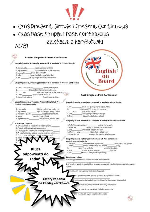 Kartkówki - Present Simple vs Present Continuous oraz Past Simple vs Past Continuous. + KLUCZ (A2/B1)