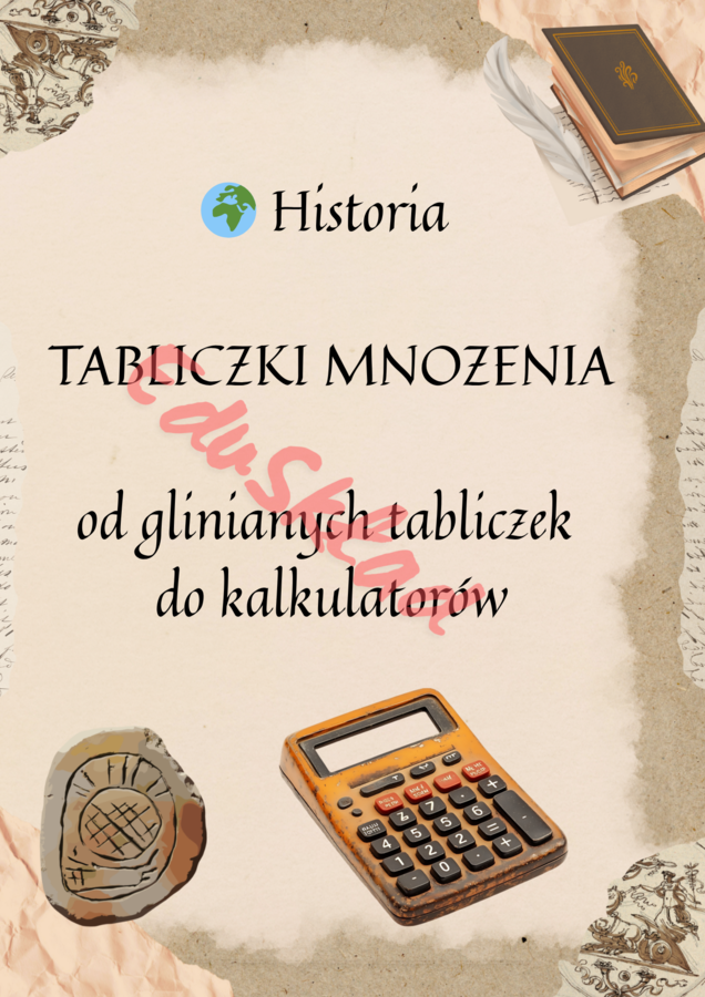 🧮 Historia tabliczki mnożenia – gazetka szkolna / plakat edukacyjny