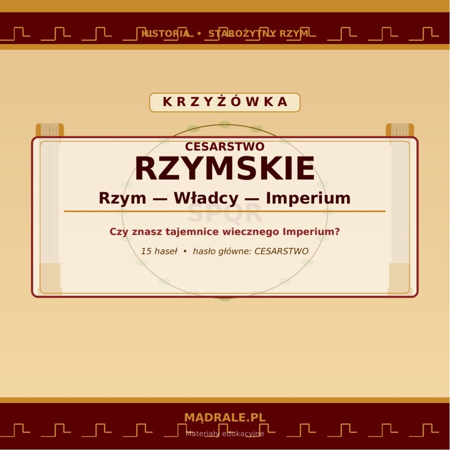 KRZYŻÓWKA "CESARSTWO RZYMSKIE" KARTA PRACY + KLUCZ ODPOWIEDZI