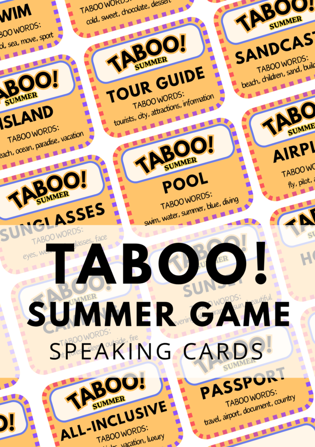 TABOO - SUMMER GAME - zestaw 64 Speaking Cards - gra językowa - angielski - wakacje - lato - zajęcia grupowe - do wydrukowania - do zalaminowania
