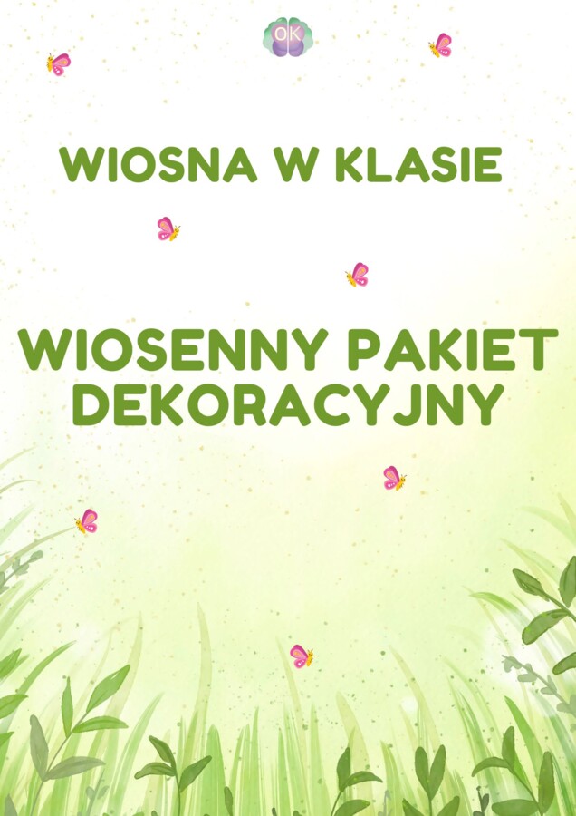 Wiosna w Klasie – Wielki Zestaw Dekoracyjny i Girlanda (32 strony)