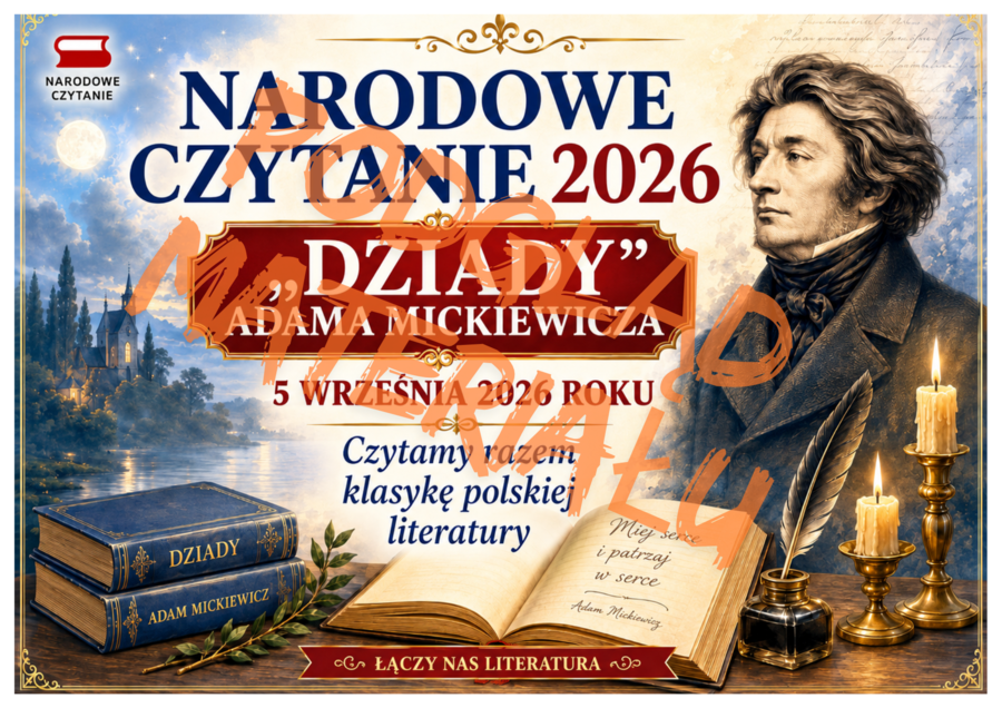 Narodowe Czytanie 2026 – „Dziady” Adama Mickiewicza | gazetka szkolna + dekoracja | 33 strony PDF