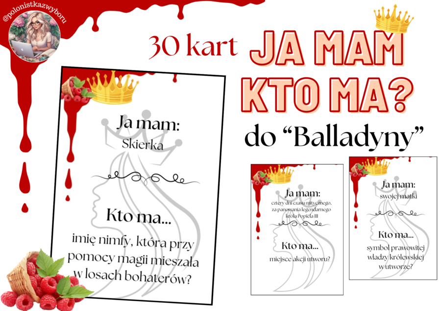 30 kart Ja mam, Kto ma? Balladyna Juliusza Słowackiego, egzamin ósmoklasisty