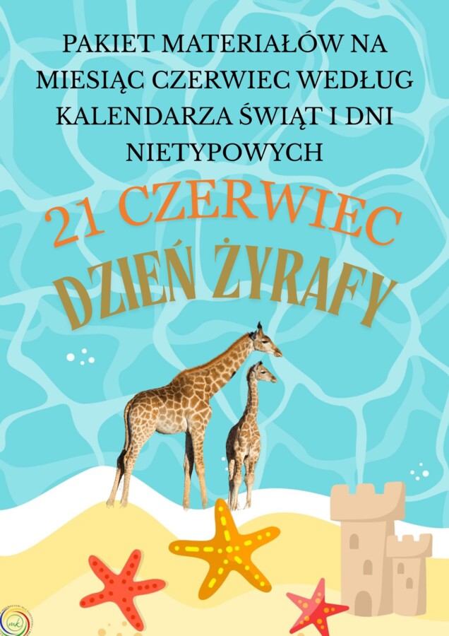 PAKIET MATERIAŁÓW NA CZERWIEC WEDŁUG KALENDARZA ŚWIĄT I DNI NIETYPOWYCH