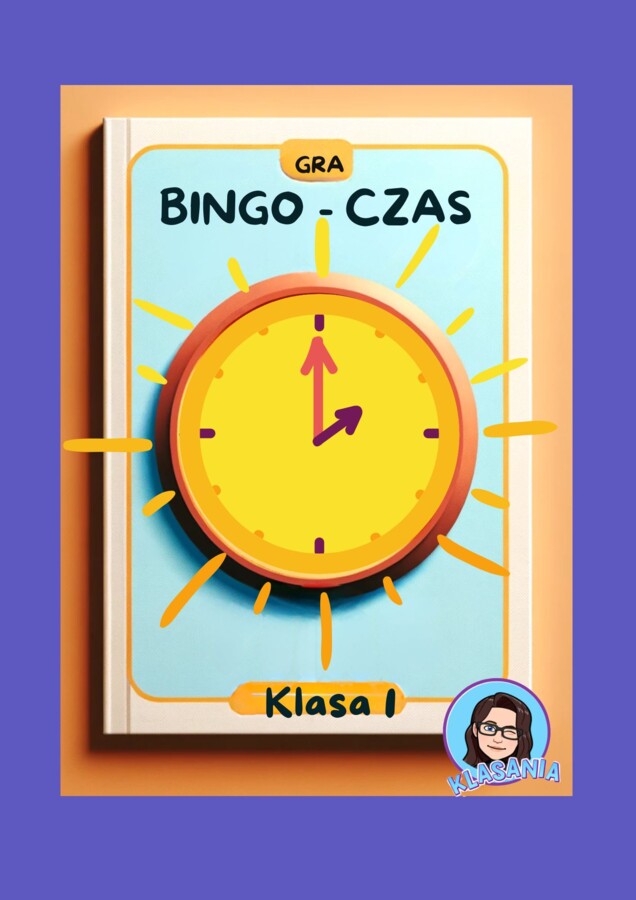 Bingo - czas- pełne godziny- klasa 1