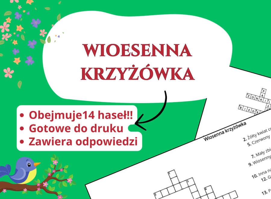 Wiosenna krzyżówka 🌸🌞 – świetlica, język polski, przyroda, biologia, godzina wychowawcza, pierwszy dzień wiosny, klasa 1-3, klasa 4-6