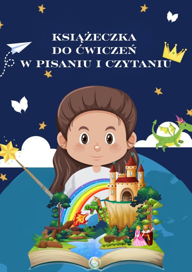 KSIĄŻECZKA DO ĆWICZEŃ W PISANIU I CZYTANIU